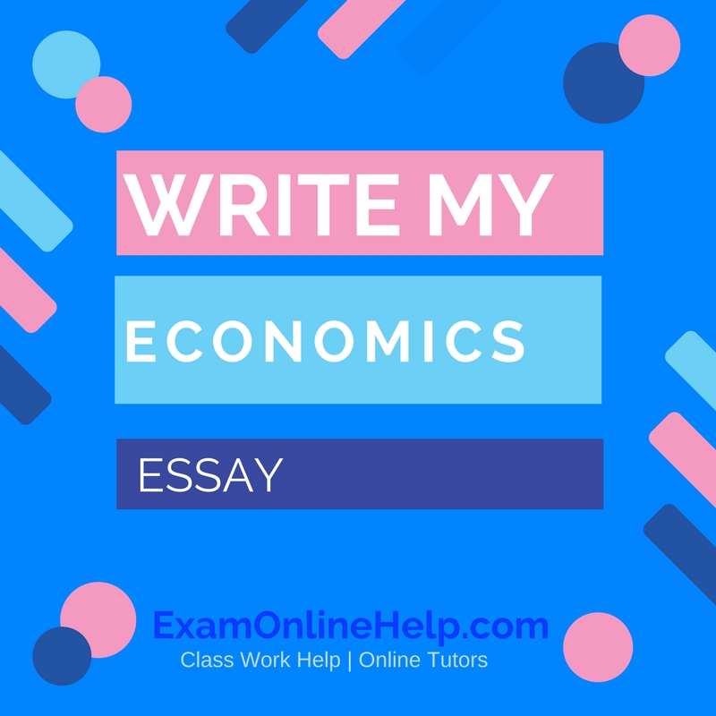 Economics essay writing service